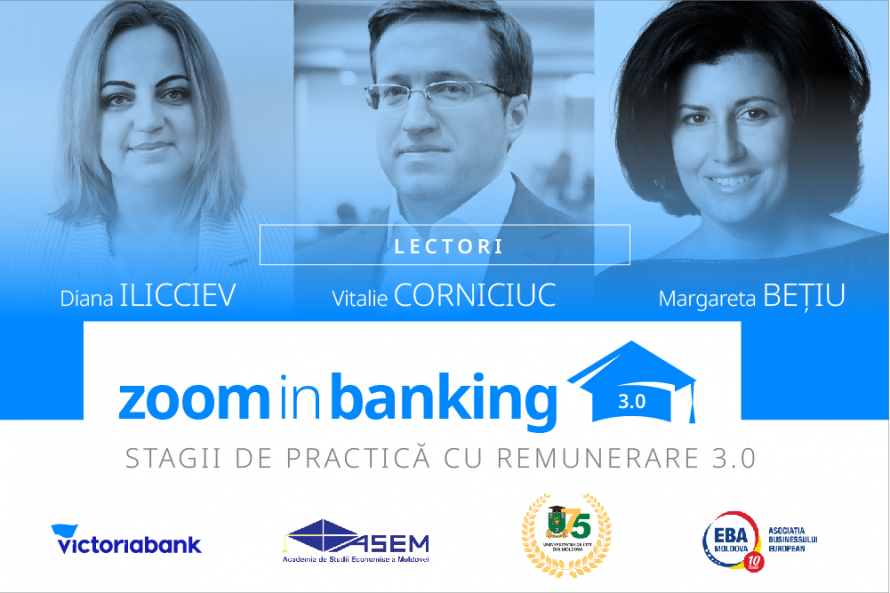 Victoriabank lansează ediția a treia a proiectului dedicat studenților „Zoom in Banking | Stagii de practică cu remunerare”