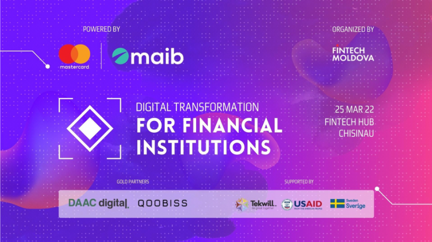Cunoaște tendințele de dezvoltare a industriei financiare prin digitalizare! Participă la conferința organizată de Fintech Moldova