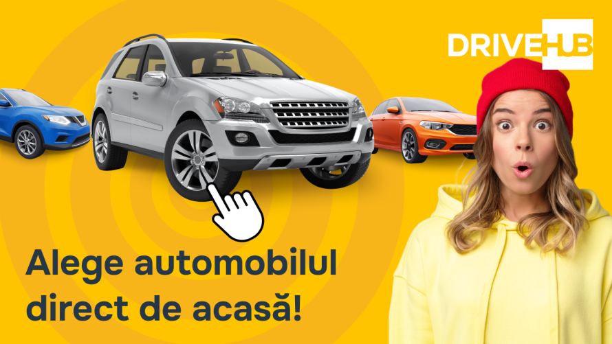 DriveHub – alege cel mai potrivit automobil direct de acasă