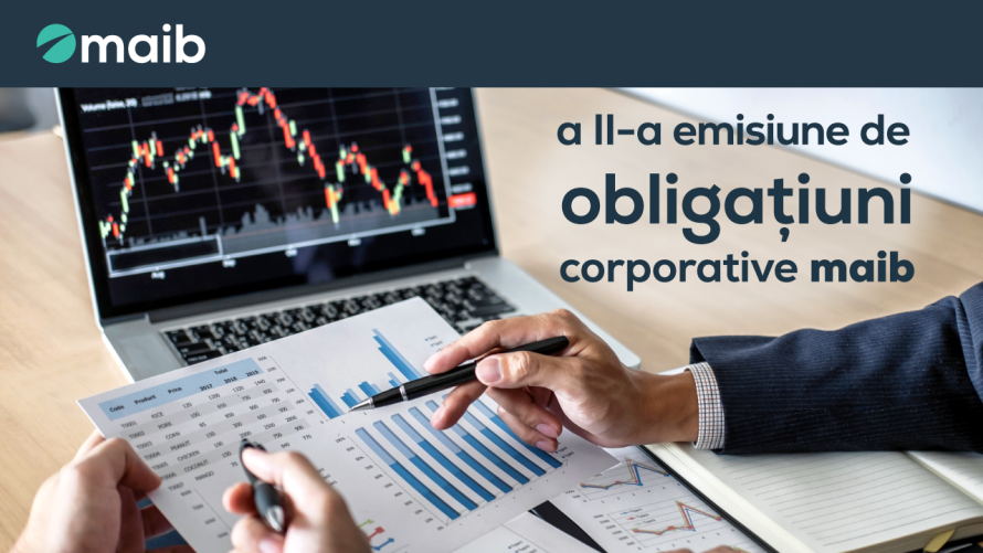 Cu maib, investești inteligent: Din 29 mai se lansează a doua emisiune de obligațiuni corporative maib