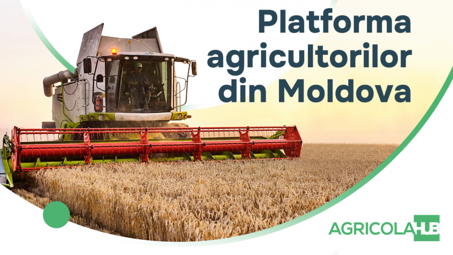 AgricolaHub – un nou ecosistem pentru agricultorii din Moldova