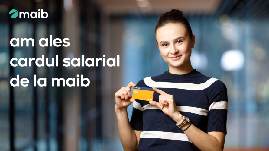 Cardul salarial maib – accesibilitate, servicii avantajoase și rate preferențiale la creditele accesate din maibank