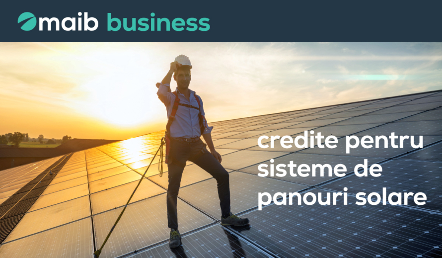 Cel mai eco-friendly credit. Maib te finanțează ca să treci la panouri solare