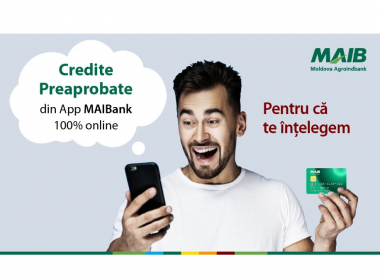 Nou în MAIBank: Credite preaprobate la un click distanță, fără vizită la bancă