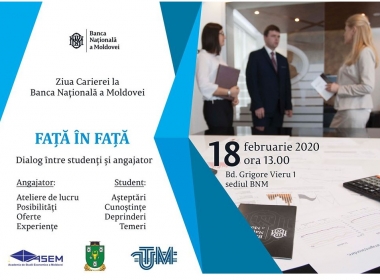 Ziua Carierei la BNM – studenții și masteranzii sunt așteptați în data de 18.02.2020