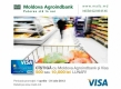 Moldova Agroindbank şi Visa îşi bucură clienţii