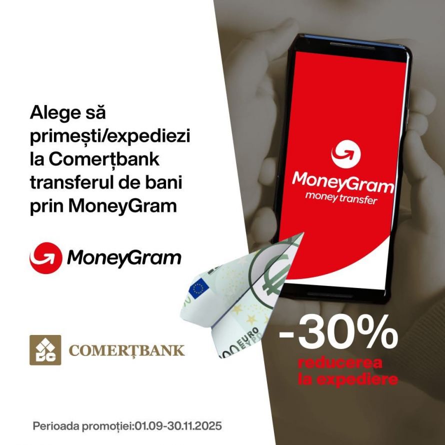 30% discount la transferurile internaționale cu MoneyGram prin Comerțbank