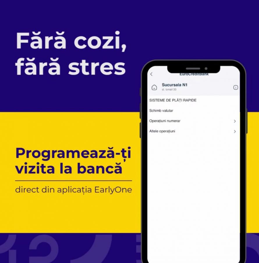 Vizite fără cozi la EuroCreditBank: programare online prin aplicația EarlyOne