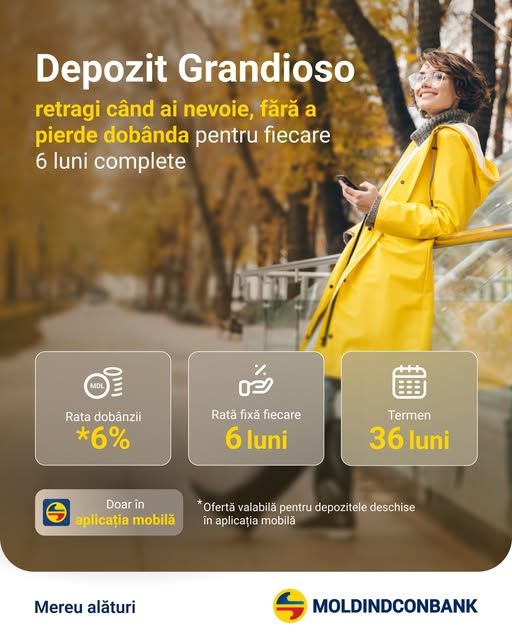 Economisește simplu și flexibil cu depozitul „Grandioso” de la Moldindconbank